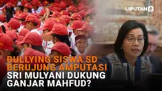 Mulai dari bullying siswa SD berujung amputasi hingga Sri Mulyani dukung Ganjar-Mahfud? Berikut sejumlah berita menarik News Flash Liputan6.com.