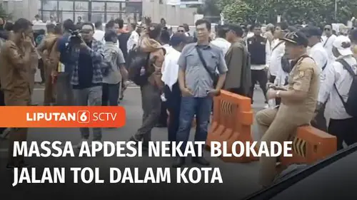 VIDEO: Unjuk Rasa, Massa APDESI Nekat Blokade Jalan Tol Dalam Kota