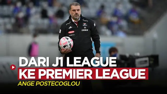 VIDEO: Dari J1 League ke Premier League, Ange Postecoglou Siap Ikuti Jejak Arsene Wenger
