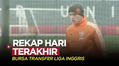 Berita video rekap hari terakhir bursa transfer musim dingin 2022 di Liga Inggris (Premier League), salah satunya Donny van de Beek diumumkan menjadi pemain baru Everton.