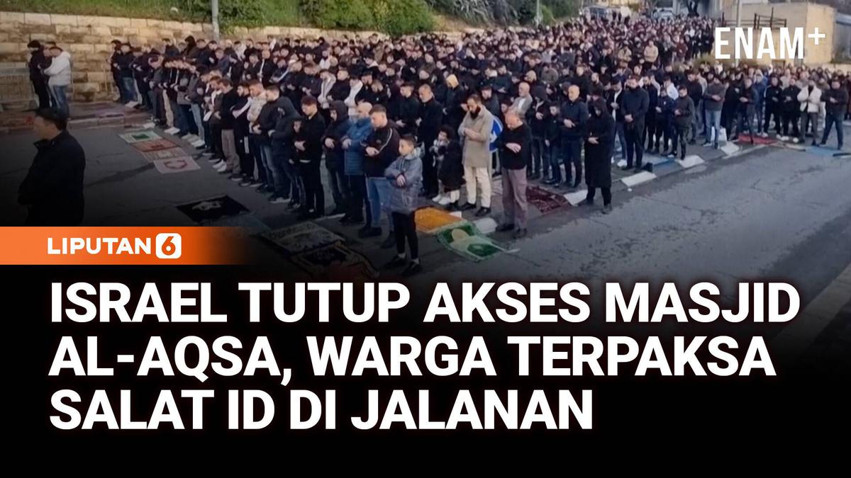 Akses ke Masjid Al-Aqsa Ditutup Israel, Warga Salat Id di Jalanan