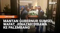Jenazah mantan Gubernur Sumatera Selatan, Alex Noerdin, dibawa ke Bandara Halim Perdanakusuma, Jakarta Timur, Kamis pagi. Jenazah diberangkatkan dari rumah duka di kawasan Kebayoran Baru, Jakarta Selatan, sekitar pukul 05.30 WIB untuk diterbangkan ke...