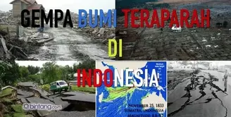 5 Gempa Bumi Terparah di Indonesia