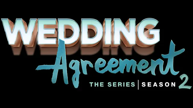 Wedding Agreement The Series Season 2