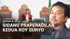 Gugatan sidang praperadilan kedua yang diajukan pihak Roy Suryo, kini memasuki tahap pembuktian fakta dan mendengarkan keterangan saksi ahli dari Polda Metro Jaya di Pengadilan Negeri Jakarta Selatan. Pihak pemohon menilai saksi ahli dihadirkan termo...