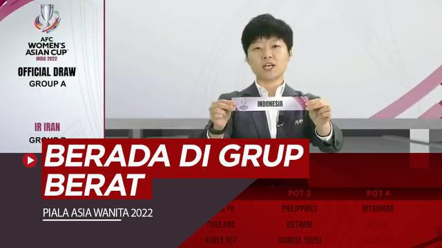 Berita video hasil drawing Piala Asia Wanita 2022, Timnas Putri Indonesia berada di Grup B