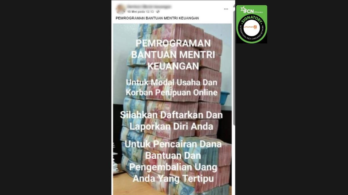 Cek Fakta: Hoaks Program Bantuan Menteri Keuangan