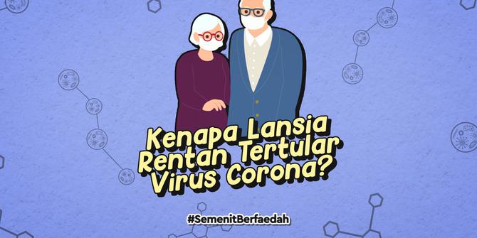 VIDEOGRAFIS: Kenapa Lansia Rentan Tertular Virus Corona?