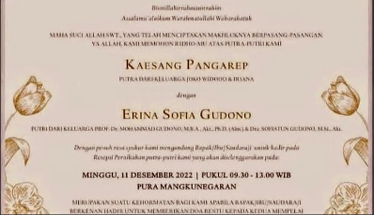 Dalam foto undangan yang beredar hanya tertera tanggal resepsi pernikahannya saja. Pasalnya diketahui akad nikah Kaesang Pangarep dan Erina Gudono hanya dihadiri oleh keluarga dan kerabat dekat. Selain desain undangan yang curi perhatian, nama Presiden Jokowi dan Iriana yang singkat tanpa adanya tulisan gelar juga jadi sorotan karena dinilai mencerminkan kesederhanaan. (Liputan6.com/Twitter/
@jackodanish)