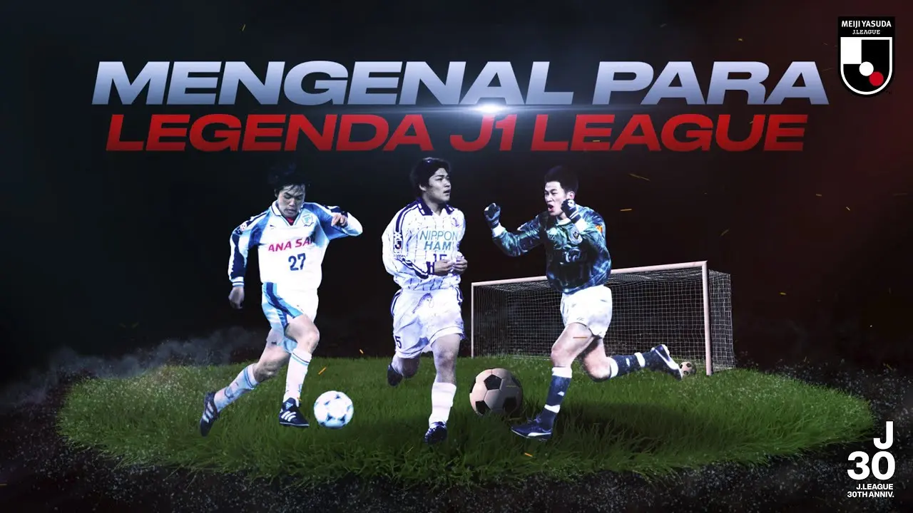 Mengenal legenda J1 League