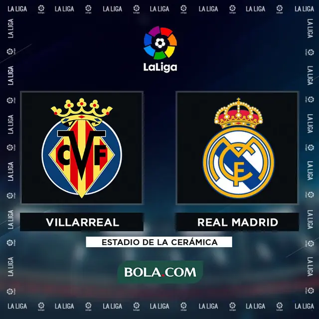 La Liga - Villarreal Vs Real Madrid