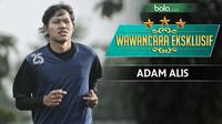 Wawancara Eksklusif Adam Alis_2 (Bola.com/Adreanus Titus)