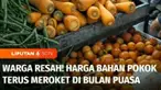 Di tengah khidmatnya menjalani puasa di bulan Ramadan, masyarakat tetap dibuat resah dengan mahalnya harga bahan pokok. Mulai dari mahalnya harga beras hingga meroketnya harga daging ayam.