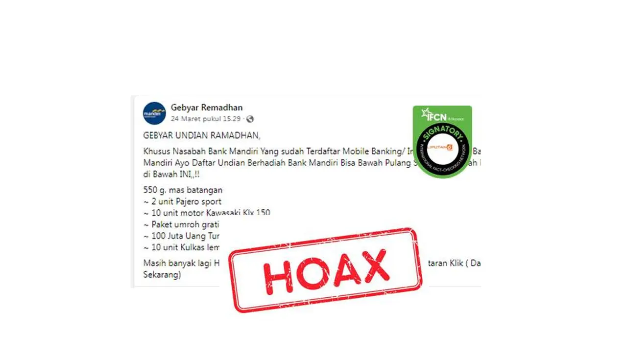 Cek fakta gebyar undian Ramadan Bank Mandiri.  Cek penelusuran hoaks nya