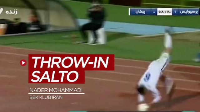 Berita video bek klub Iran, Nader Mohammadi, melakukan throw-in fantastis dengan cara salto untuk melakukan umpan lambung jarak jauh.