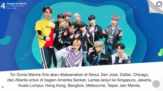 [Bintang] Singgah di Jakarta, Ini 5 Fakta Tur Dunia Wanna One