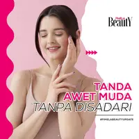 Tanda Kamu Terlihat Awet Muda Meski Tidak Disadari