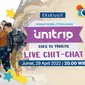 Live Chit Chat UN1TRIP. (Dok. Vidio)