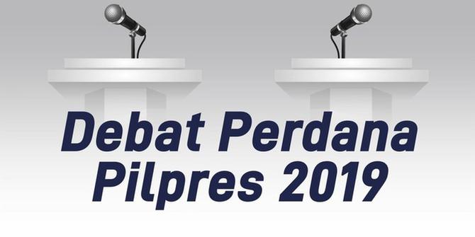 VIDEO: Debat Perdana Pilpres 2019