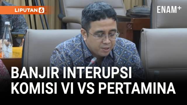 Anggota Komisi VI Dewan Perwakilan Rakyat (DPR) banjir interupsi saat pejabat Pertamina berbicara. Salah satunya Rieke Diah Pitaloka yang menuntut penjelasan tentang subsidi yang tidak tepat sasaran.