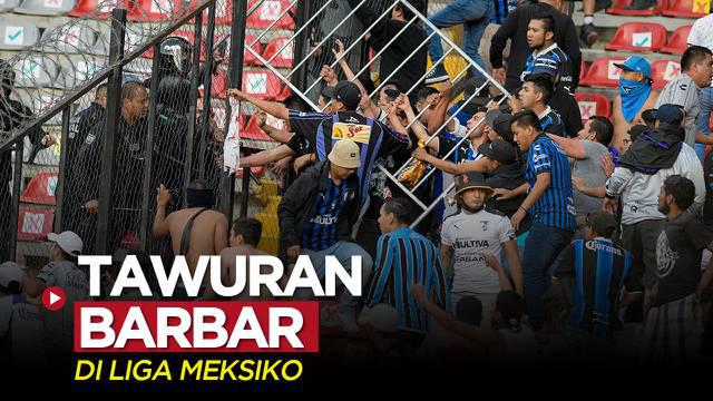 Berita video insiden tawuran yang dilakukan barbar oleh suporter di Liga Meksiko, di mana hadir rumor 17 orang tewas, Sabtu (5/3/2022).