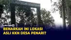 Benarkah Ini Lokasi Asli Desa Penari?