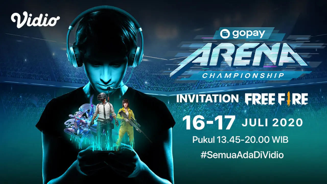 Saksikan Live Streaming GoPay Arena Championship pada 16 Juli 2020 di Vidio. sumberfoto: Vidio