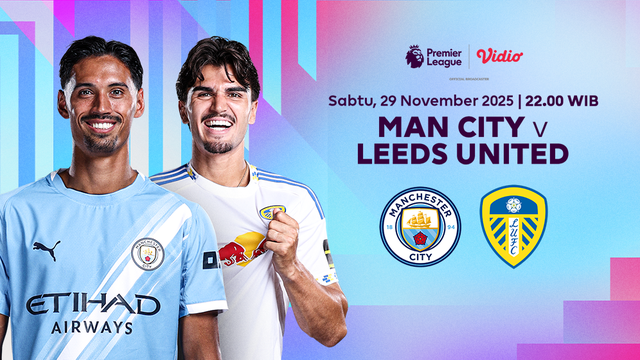 Saksikan Man City vs Leeds eksklusif di Vidio. (dok. vidio.com)