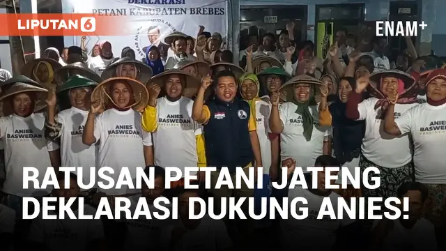 Diwadahi Laskar AMAN, Ratusan Petani Brebes Jateng Deklarasikan Dukung Anies Presiden