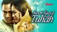 Film Indonesia Surat Kecil Untuk Tuhan (2017)  (Dok. Vidio)