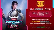 Jadwal dan Live Streaming Vidio Community Cup Ladies Season 1 PUBGM Week 2 di Vidio, Senin 7 Maret 2022. (Sumber : dok. vidio.com)
