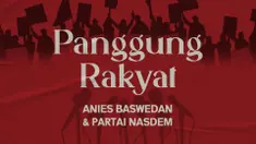 THUMBNAIL PANGGUNG RAKYAT ANIES DAN NASDEM
