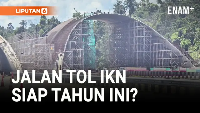 VIDEO: Jalan Tol IKN Sudah Hampir Rampung!
