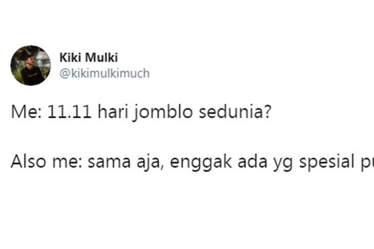 11 November Jadi Hari Jomblo Sedunia, 7 Curhatan Netizen Ini Bikin Geleng Kepala