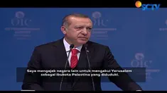 Presiden Turki Recep Tayyip Erdogan mendesak para pemimpin negara-negara muslim untuk mengakui Yerusalem sebagai ibu kota negara Palestina.