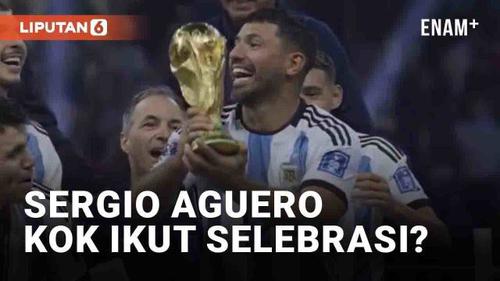 VIDEO: Sergio Aguero Ikut Selebrasi Juara Argentina di Piala Dunia 2022, Ini Alasannya