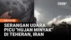 Awan hitam menyelimuti langit Teheran, Iran. Hujan minyak pun mengguyur seluruh kota. Peristiwa ini terjadi setelah serangan udara menghantam fasilitas penyimpanan bahan bakar dan instalasi minyak di seluruh kota. Rekaman di media sosial menunjukkan ...