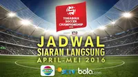 Jadwal Siaran Langsung April-Mei 2016 (Bola.com/Samsul Hadi)