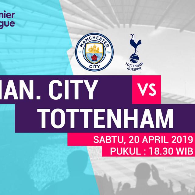Prediksi Manchester City Vs Tottenham Hotspur Panas Di Etihad Stadium Bola Liputan6 Com