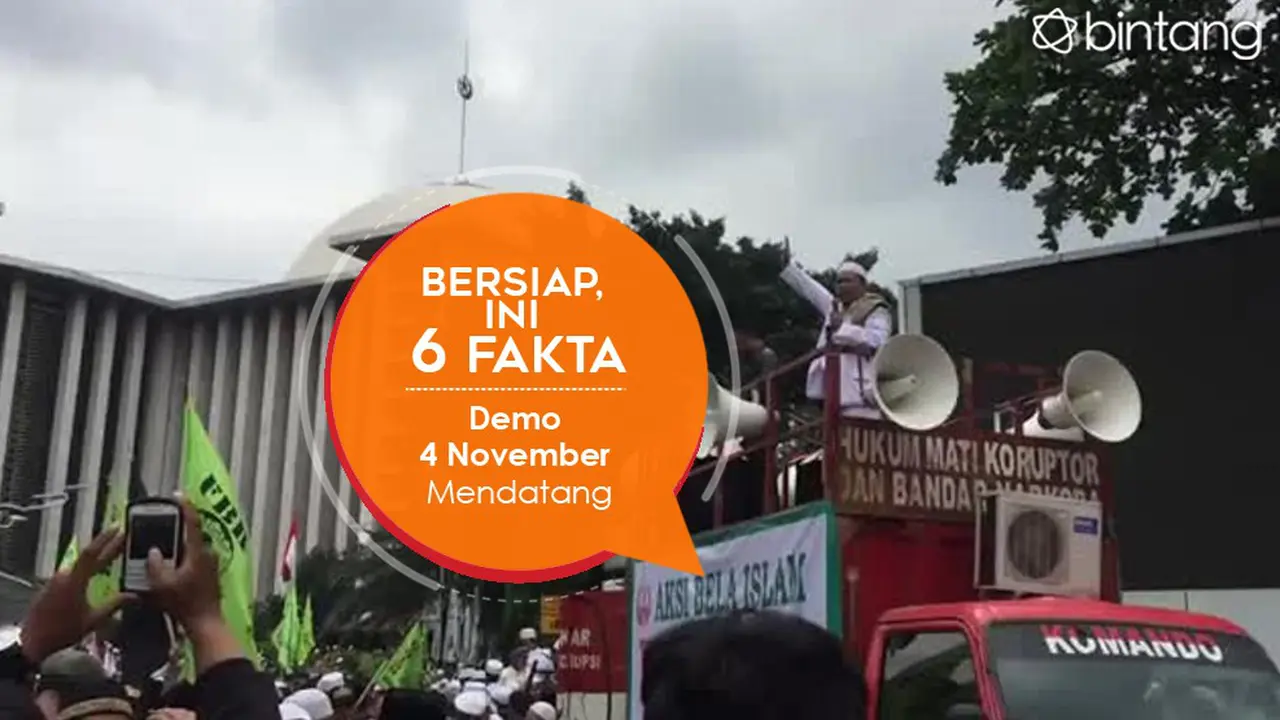 [Bintang] Bersiap, Ini 5 Fakta Demo 4 November Mendatang