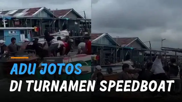 Sejumlah pria saling adu jotos saat turnamen Race Speedboat. Kejadian itu terjadi di Kota Tarakan, Kalimantan Utara.