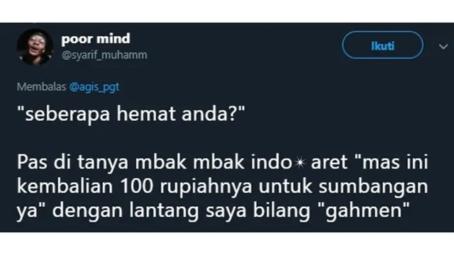 Ditanya Seberapa Hemat, 7 Jawaban Netizen Ini Bikin Geleng Kepala