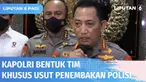 Untuk mengusut kasus penembakan sesama anggota Polri di rumah Kadiv Propam Polri, Kapolri membentuk Tim Khusus yang diketuai oleh Wakapolri. Sementara Kompolnas akan melakukan supervisi agar penyelidikan dilakukan secara profesional.