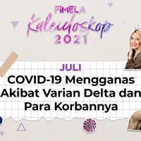 Fimela merangkum hadirnya COVID-19 varian Delta yang terkenal ganas