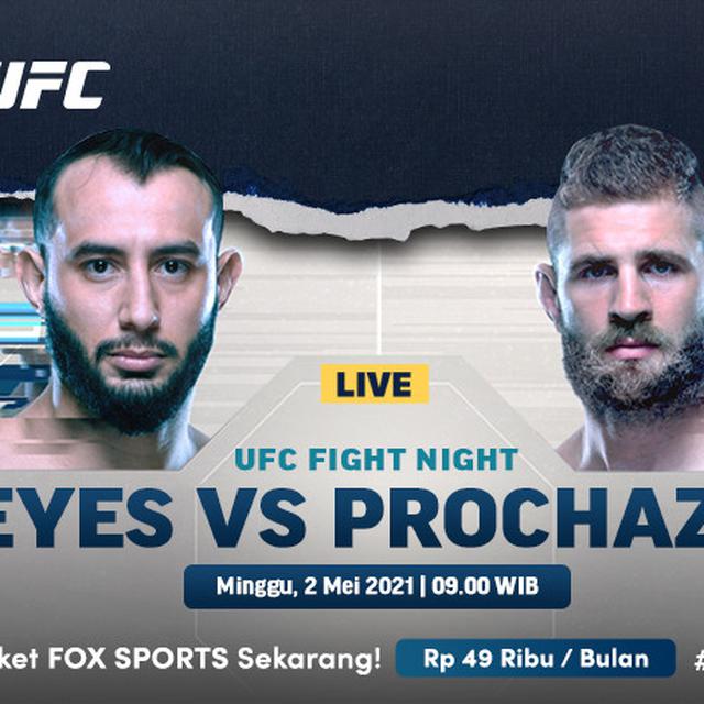 Link Live Streaming Ufc Fight Night Hanya Di Kanal Fox Sports Duel Panas Reyez Vs Prochazka - Ragam Bolacom