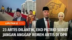 Ratusan anggota DPR yang dilantik, 23 di antaranya adalah sederet selebriti Tanah Air, ada artis-artis yang sudah malang melintang di dunia politik, ada juga yang baru menjadi anggota DPR.
