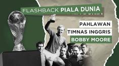 Berita Video, Cerita Bobby Moore, Pengidap Kanker yang Jadi Pahlawan Timnas Inggris (Part 2)