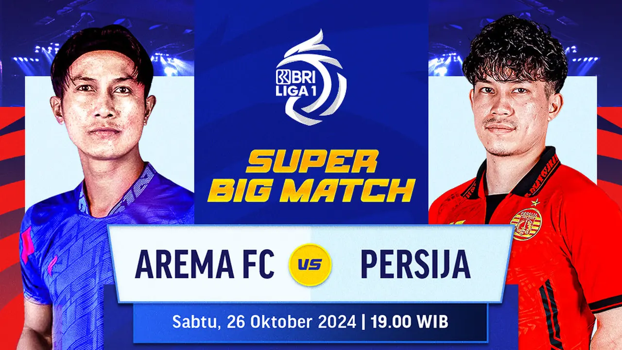 Jadwal Big Match BRI Liga 1: Arema vs Persija Matchweek 9 di Vidio