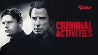 Film Criminal Activities yang tayang di aplikasi Vidio (dok Vidio)