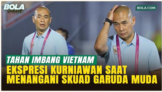 Wajah Tegang Kurniawan Dwi Yulianto Sepanjang Laga Timnas Indonesia U-17 Vs Vietnam U-17